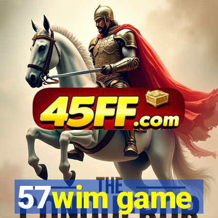 57wim game